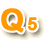 Q5